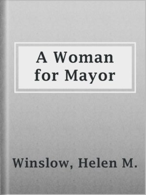 cover image of A Woman for Mayor